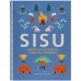 Книга «SISU. Финские секреты упорства, стойкости и оптимизма»